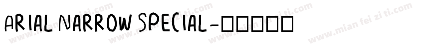 Arial Narrow Special字体转换